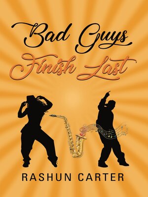 cover image of Bad Guys Finish Last